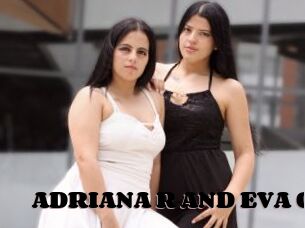 ADRIANA_R_AND_EVA_O