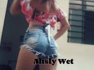 Ahsly_Wet