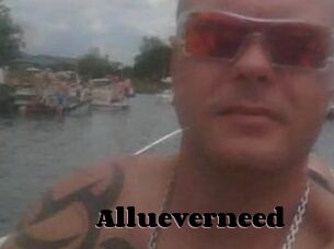 Allueverneed