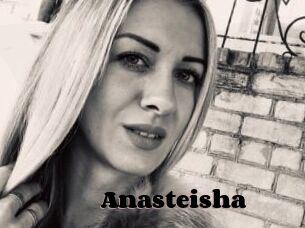 Anasteisha