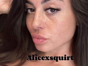 Alicexsquirt