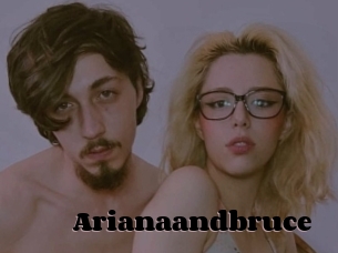 Arianaandbruce