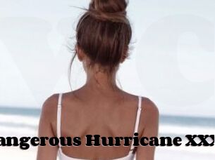 Dangerous_Hurricane_XXX