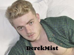 DerekMist