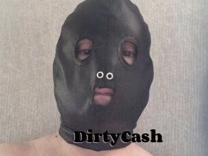 DirtyCash