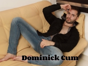 Dominick_Cum