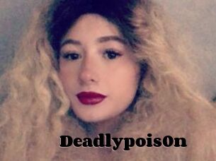 Deadlypois0n