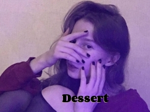 Dessert