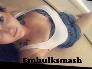 Emhulksmash