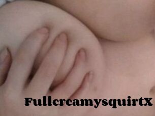 FullcreamysquirtX