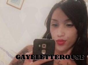 GAYELETTEROUSE