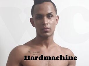 Hardmachine