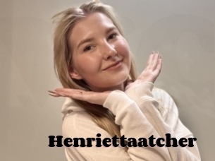 Henriettaatcher