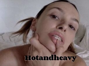 Hotandheavy