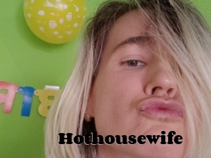 Hothousewife