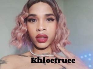 Khloetruee