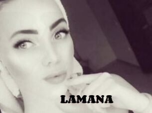 LAMANA