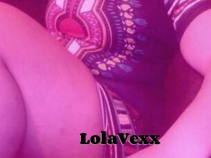 LolaVexx