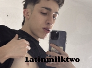 Latinmilktwo