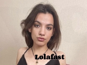 Lolafast