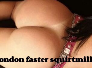 London_faster_squirtmilk