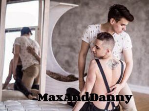 MaxAndDanny