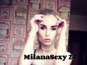 MilanaSexy_22