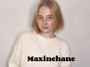 Maxinehane