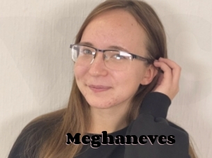 Meghaneves