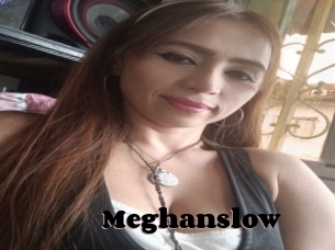 Meghanslow