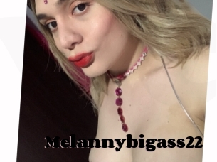 Melannybigass22