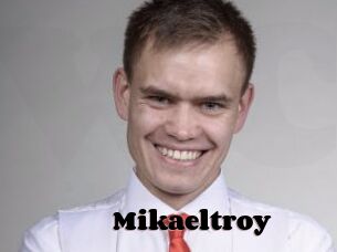 Mikaeltroy