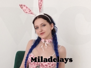 Miladelays