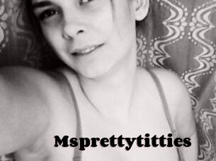 Msprettytitties