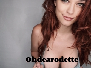 Ohdearodette