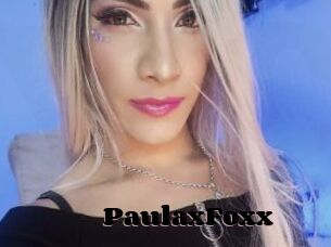 PaulaxFoxx