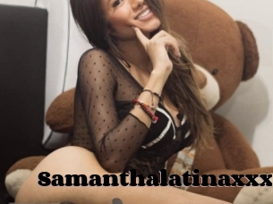 Samanthalatinaxxx