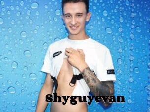 Shyguyevan