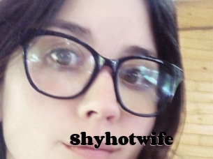 Shyhotwife