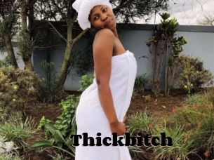 Thickbitch