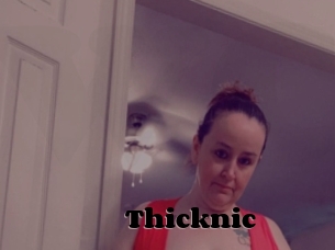 Thicknic