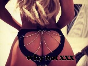 Why_Not_XXX