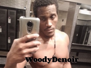 WoodyDenoir